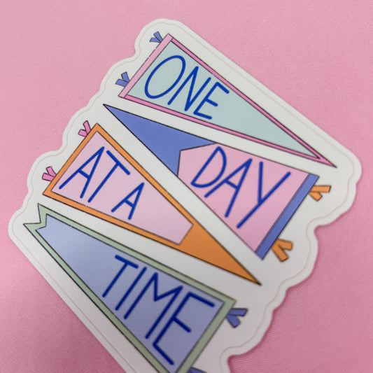 One Day At A Time Pennant Flag Vinyl Sticker