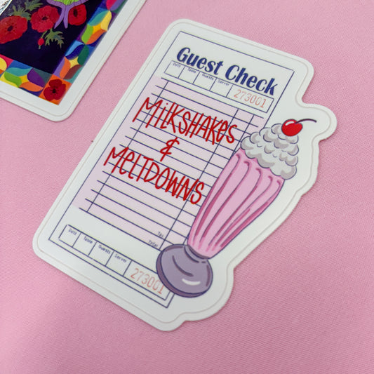 Milkshakes & Meltdowns Sticker